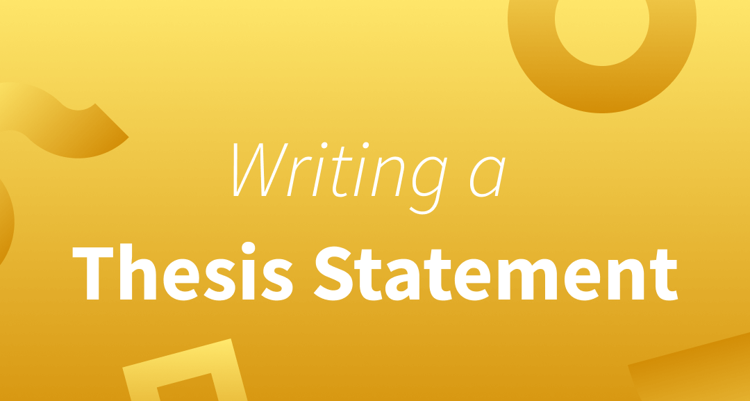 Thesis Statement: The Cornerstone of Academic Success